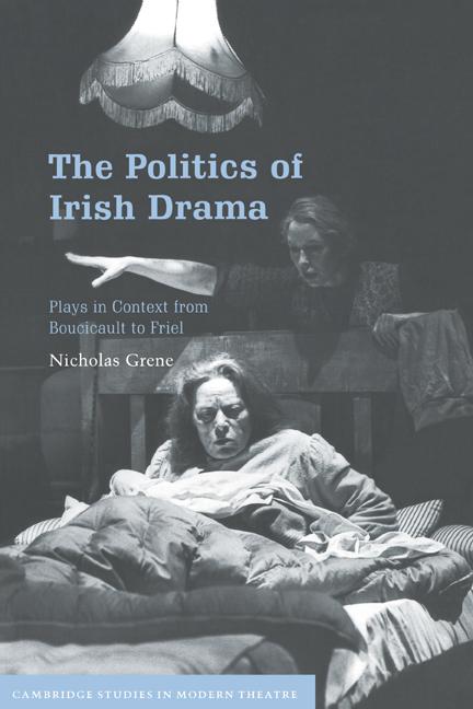 Cover: 9780521665360 | The Politics of Irish Drama | Nicholas Grene | Taschenbuch | Englisch