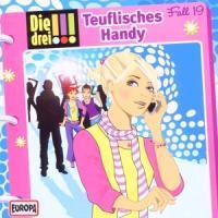 Cover: 886977832024 | Die drei !!! 19. Teuflisches Handy (drei Ausrufezeichen) | Audio-CD