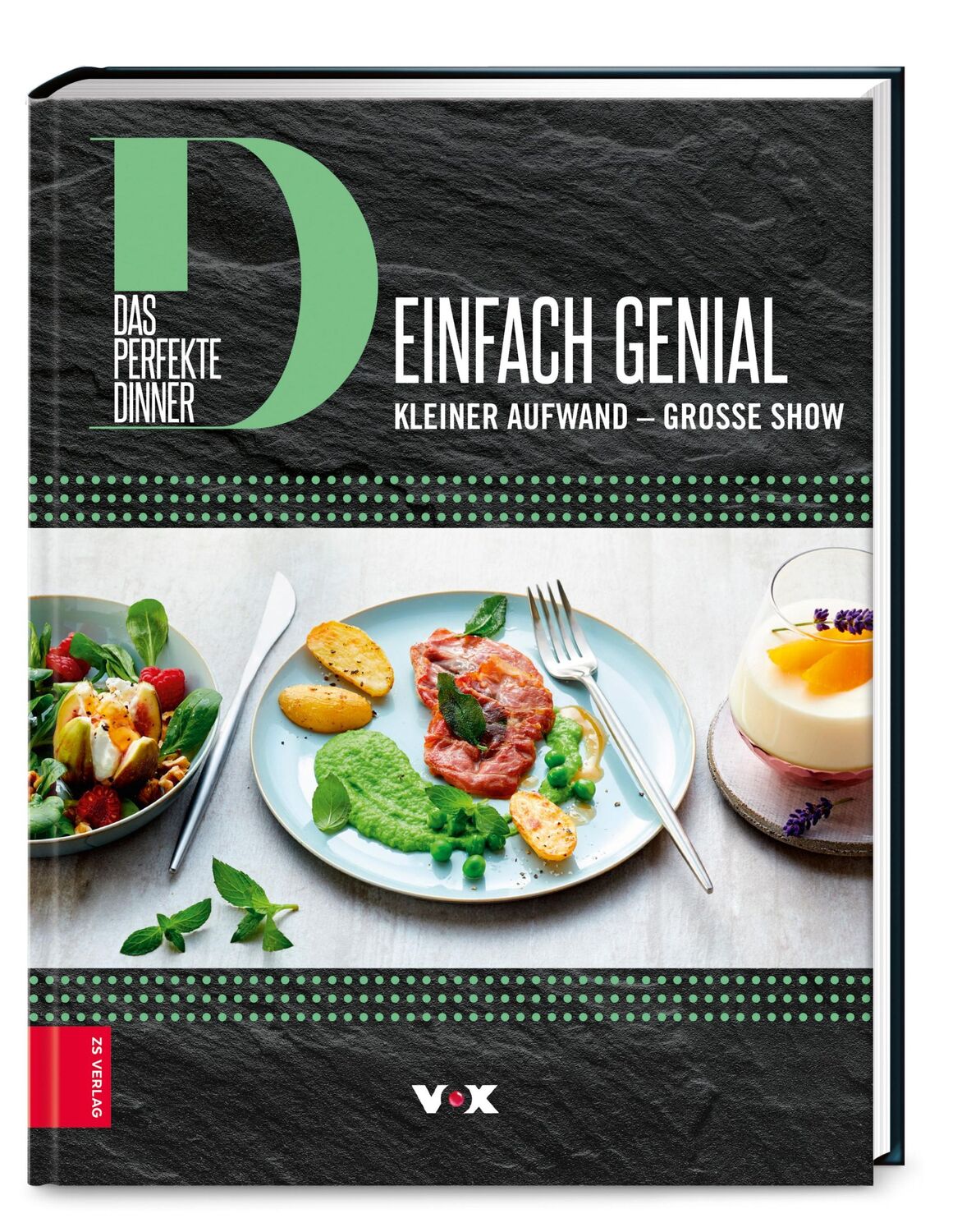 Cover: 9783965840065 | Das perfekte Dinner | Einfach genial | Das perfekte Dinner | Buch