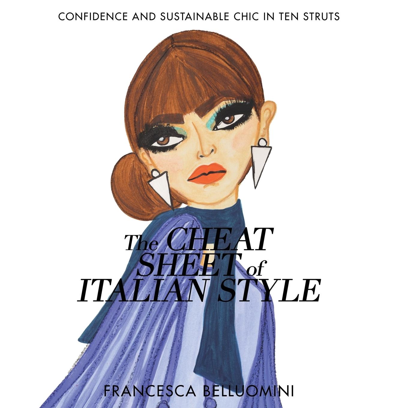 Cover: 9780692810644 | The Cheat Sheet of Italian Style | Francesca Belluomini | Taschenbuch