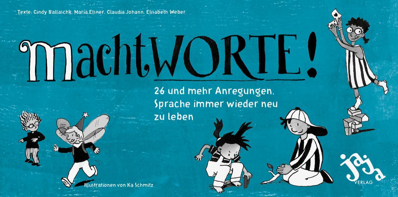 Cover: 9783943417203 | machtWORTE! | Cindy Ballaschk (u. a.) | Buch | 64 S. | Deutsch | 2021