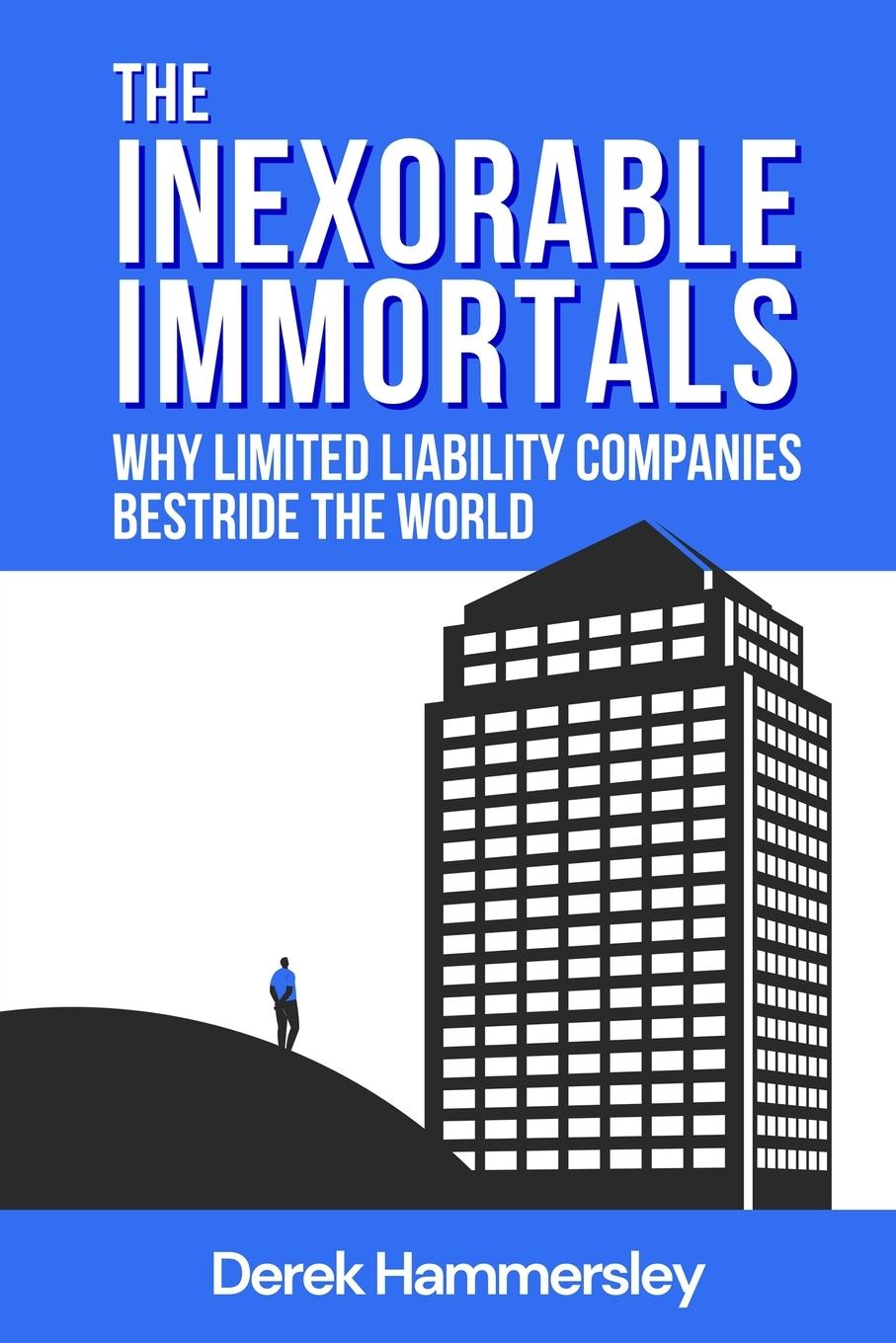 Cover: 9781913166861 | The Inexorable Immortals | Derek Hammersley | Taschenbuch | Englisch