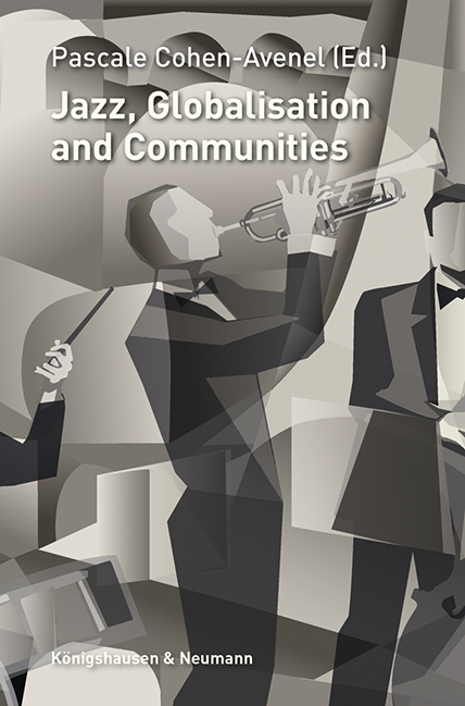 Cover: 9783826072055 | Jazz, Globalisation and Communities | Pascale Cohen-Avenel | Buch