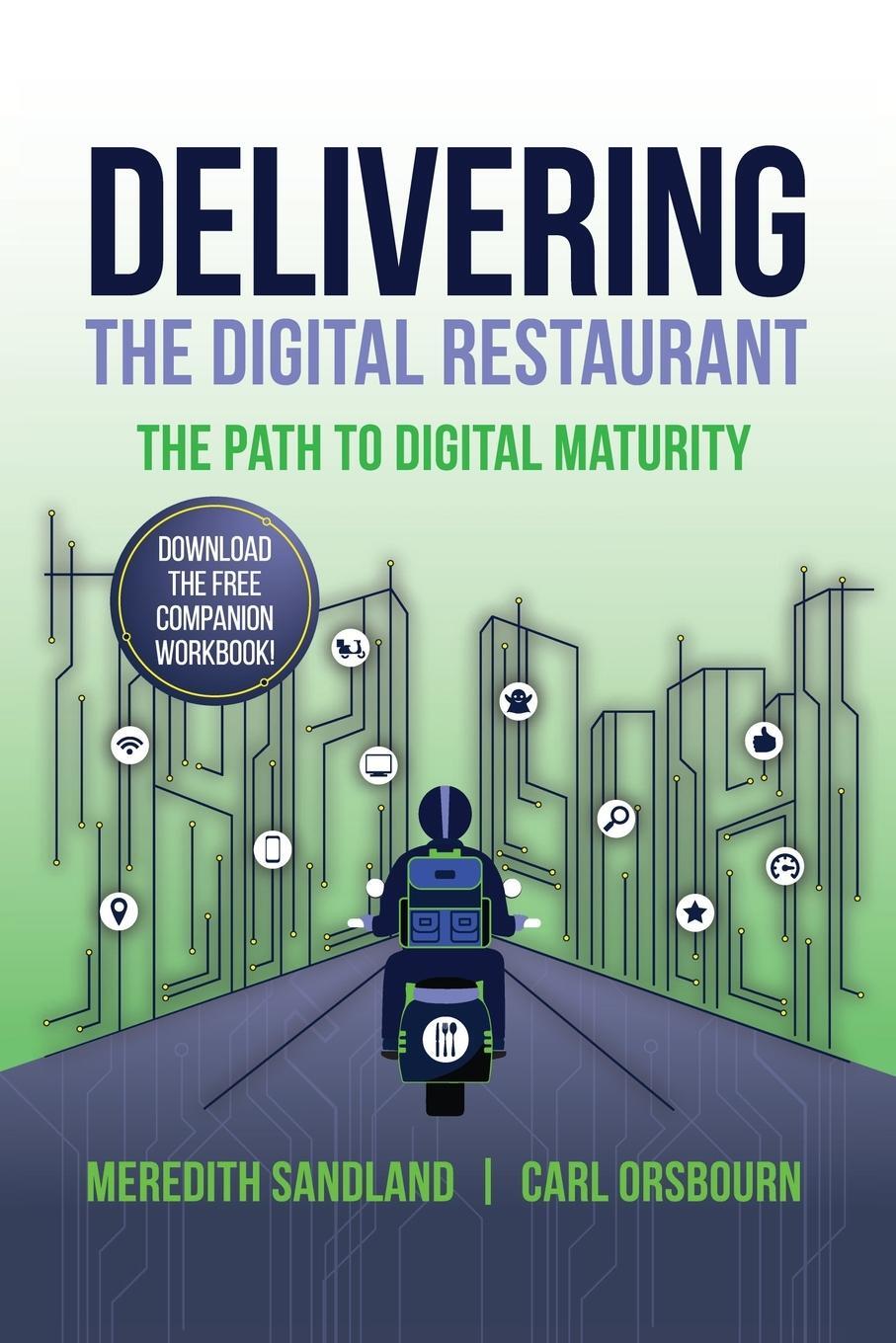 Cover: 9798987666814 | Delivering the Digital Restaurant | The Path to Digital Maturity