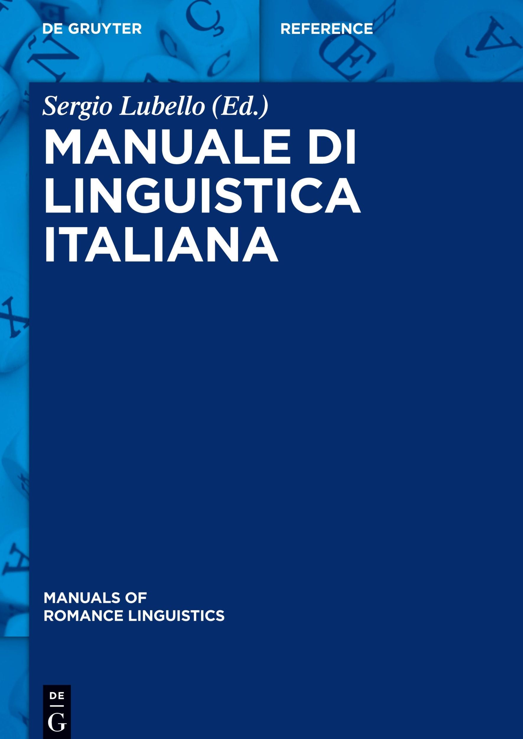 Cover: 9783110360363 | Manuale di linguistica italiana | Sergio Lubello | Buch | IX | 2016