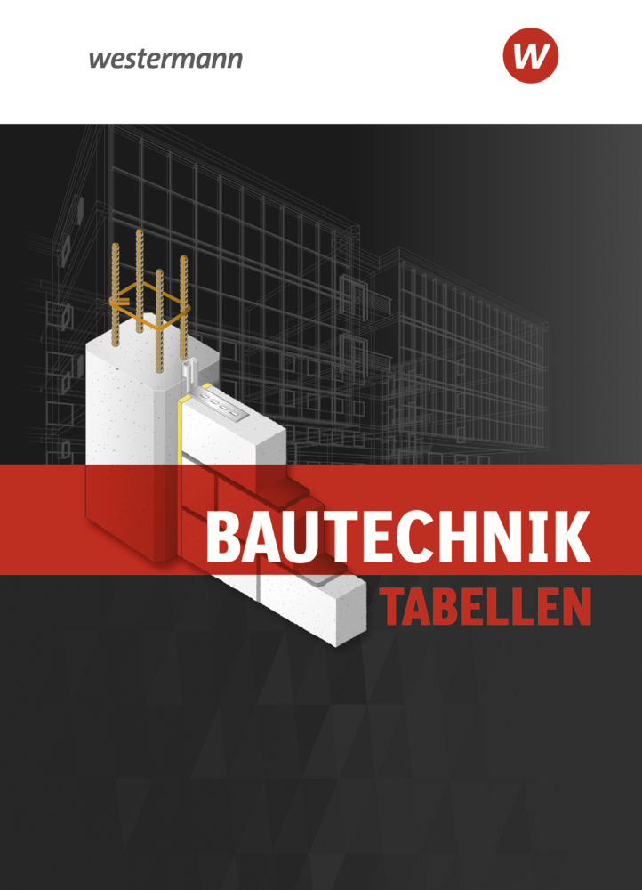 Cover: 9783142350660 | Bautechnik Tabellen | Tabellenbuch | Antje Claußen (u. a.) | Buch