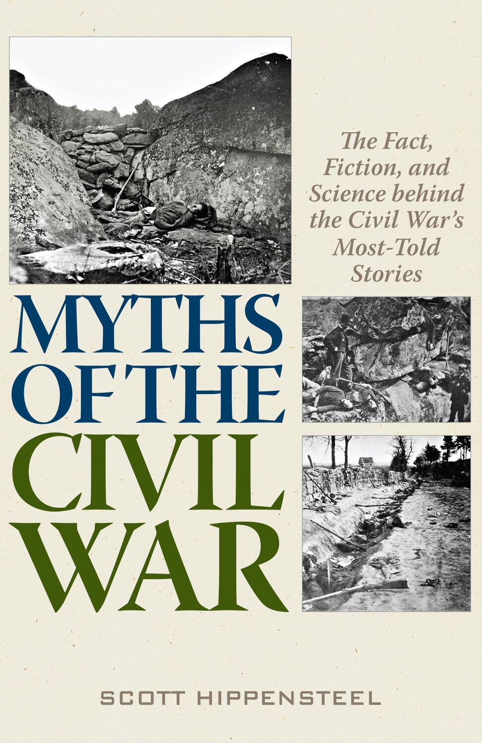 Cover: 9780811739979 | Myths of the Civil War | Scott Hippensteel | Buch | Gebunden | 2021