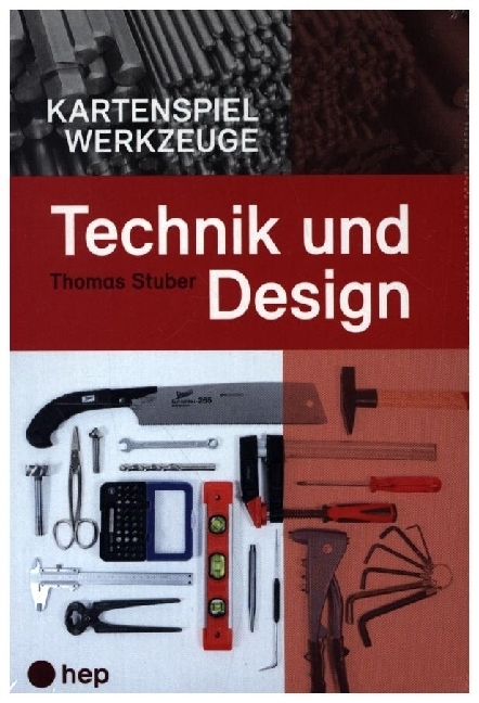 Cover: 9783035520545 | Technik und Design Kartenspiel Werkzeuge | Thomas Stuber | Spiel