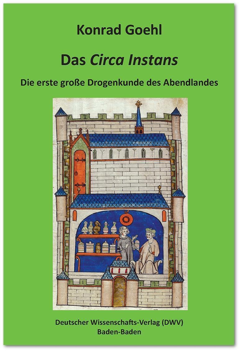 Cover: 9783868880960 | Das 'Circa Instans'. Die erste große Drogenkunde des Abendlandes