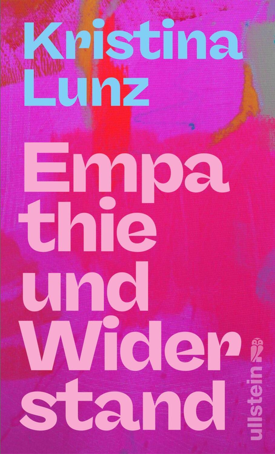 Cover: 9783550203039 | Empathie und Widerstand | Kristina Lunz | Buch | 150 S. | Deutsch