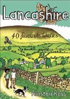 Cover: 9781907025761 | Lancashire | 40 Favourite Walks | Alastair Ross | Taschenbuch | 2021