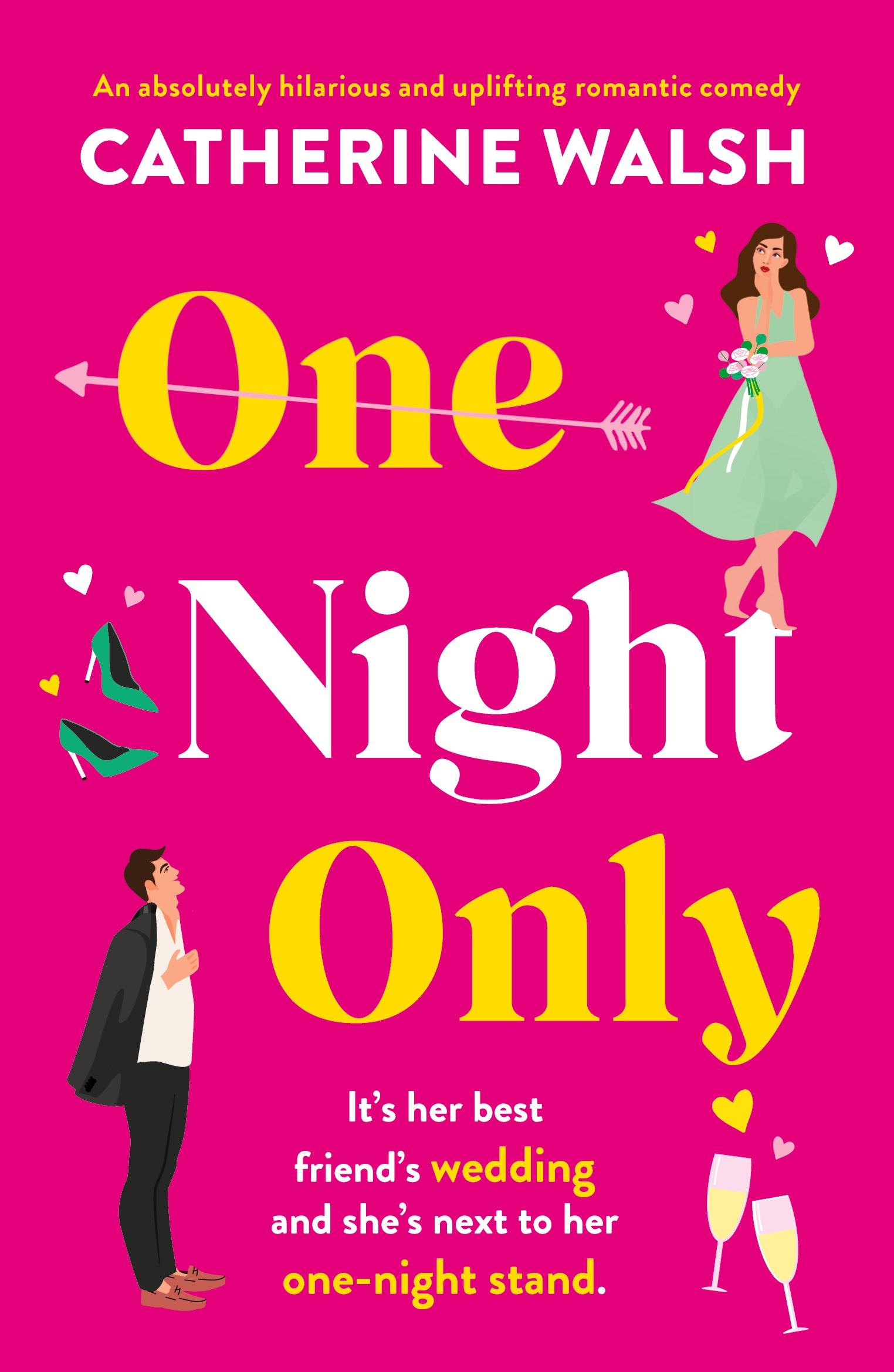 Cover: 9781800195653 | One Night Only | An absolutely hilarious and uplifting romantic comedy