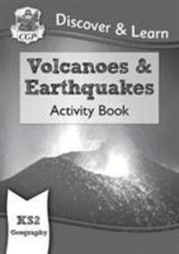 Cover: 9781782949756 | KS2 Geography Discover &amp; Learn: Volcanoes and Earthquakes Activity...