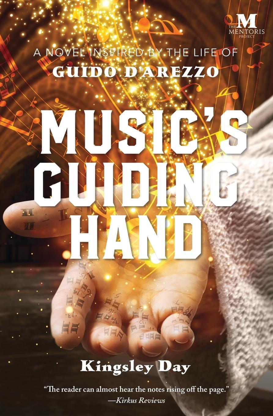 Cover: 9781947431485 | Music's Guiding Hand | A Novel Inspired by the Life of Guido d'Arezzo