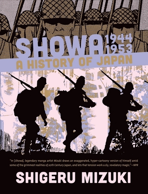 Cover: 9781770461628 | Showa 1944-1953 | A History of Japan | Shigeru Mizuki | Taschenbuch