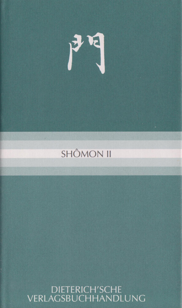 Cover: 9783871620577 | Shomon II. Bd.2 | Haiku von Bashos Meisterschülern | Ekkehard May