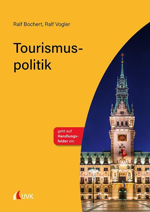 Cover: 9783739830667 | Tourismuspolitik | Ralf Bochert (u. a.) | Buch | 337 S. | Deutsch