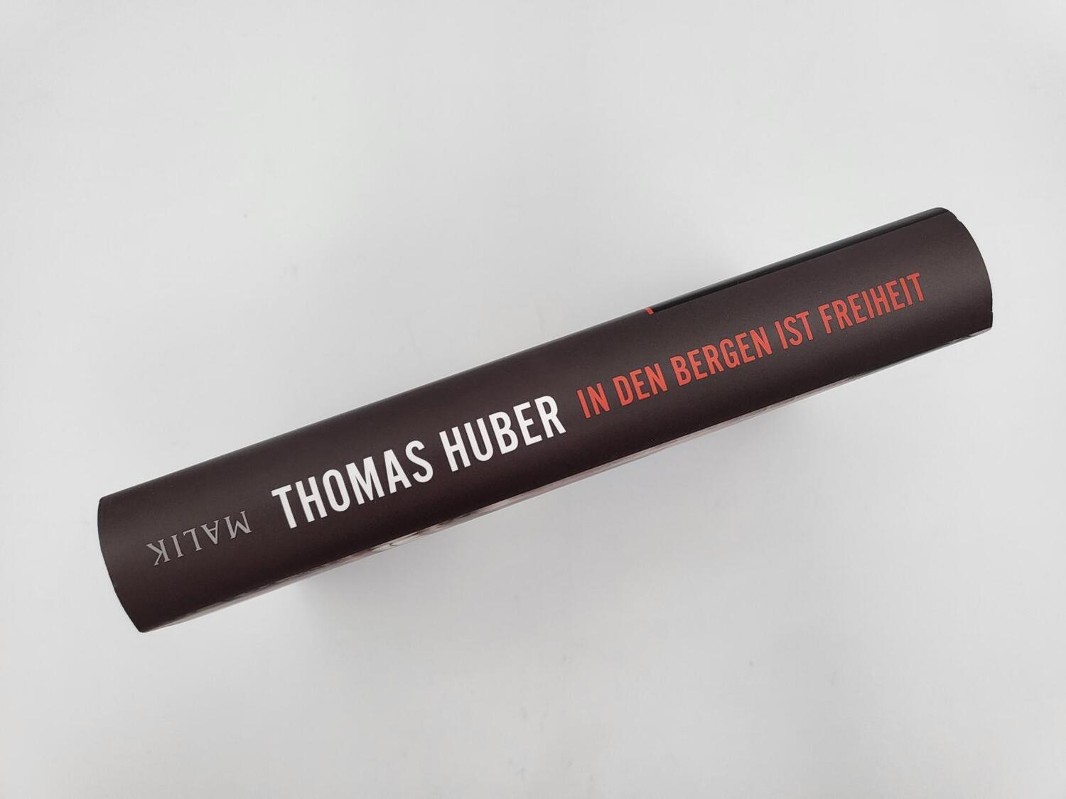 Bild: 9783890295213 | In den Bergen ist Freiheit | Thomas Huber | Buch | 368 S. | Deutsch