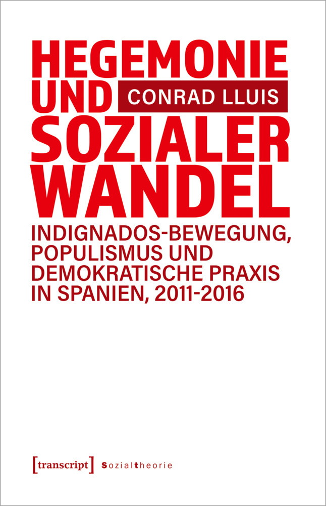 Cover: 9783837666250 | Hegemonie und sozialer Wandel | Conrad Lluis | Taschenbuch | 578 S.