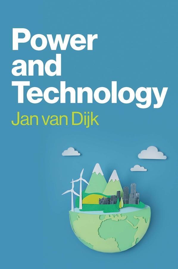 Cover: 9781509563685 | Power and Technology | A Theory of Social, Technical and Natural Power