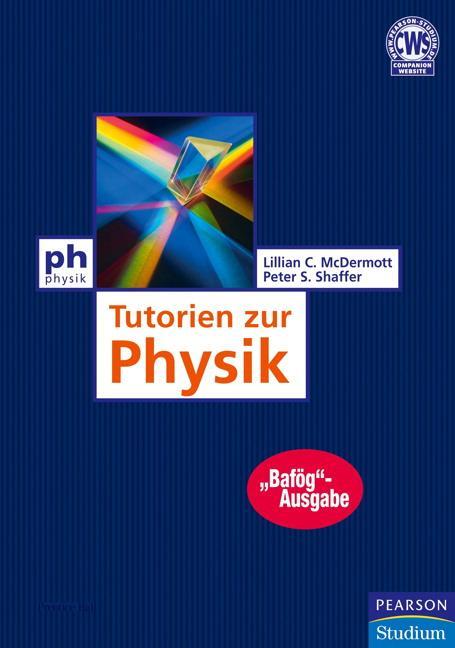 Cover: 9783868941760 | Tutorien zur Physik - Bafög-Ausgabe | Peter S. Shaffer | Taschenbuch