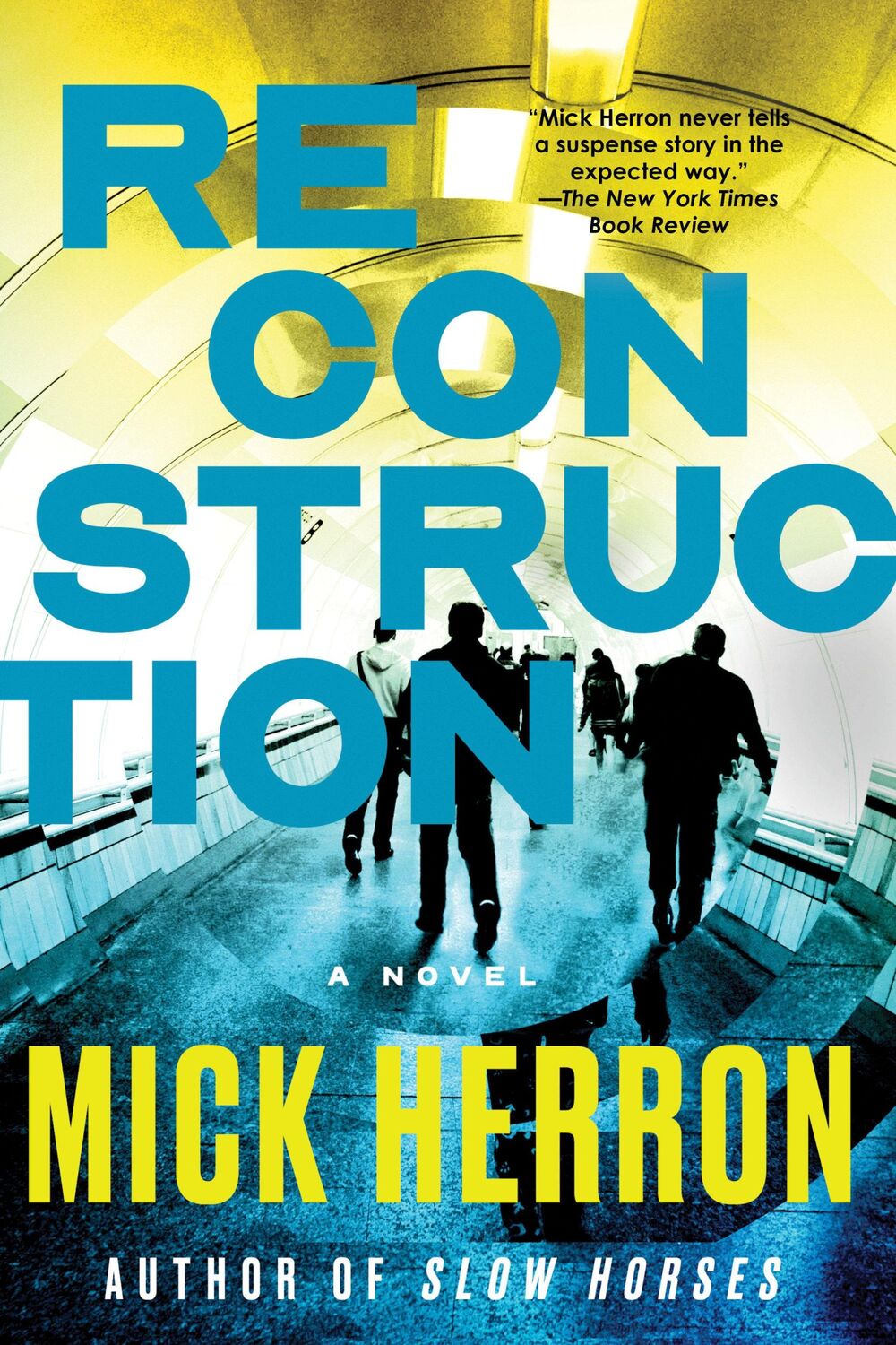 Cover: 9781616955878 | Reconstruction | Mick Herron | Taschenbuch | Englisch | 2015