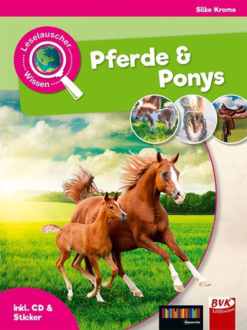 Cover: 9783867408233 | Leselauscher Wissen: Pferde und Ponys (inkl. CD &amp; Stickerbogen) | Buch