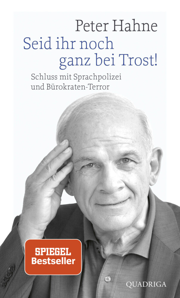 Cover: 9783869950969 | Seid ihr noch ganz bei Trost! | Peter Hahne | Buch | 128 S. | Deutsch