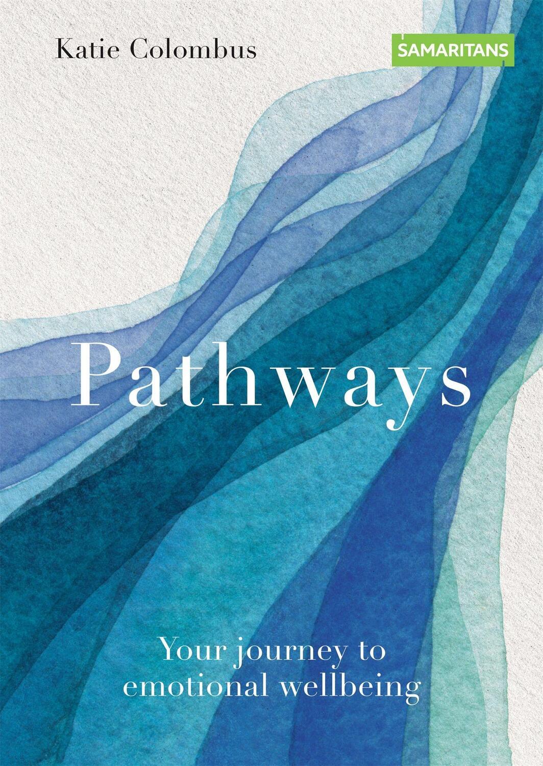 Cover: 9781914239175 | Pathways | Your journey to emotional wellbeing | Colombus (u. a.)