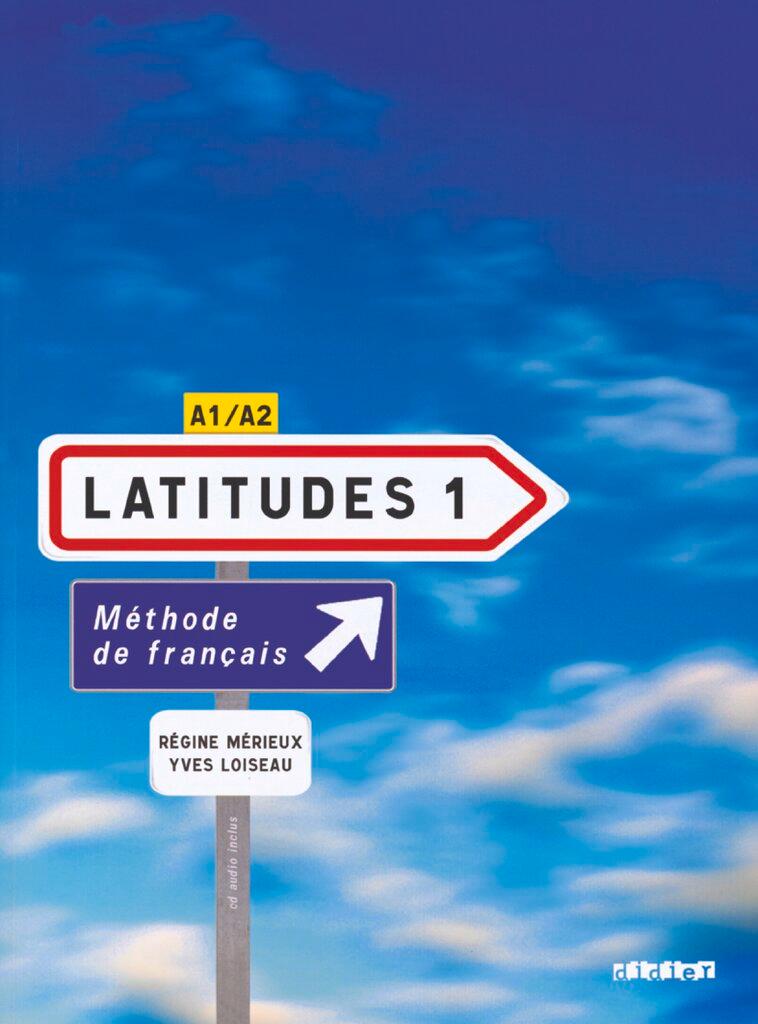 Cover: 9782278062492 | Latitudes 1 A1/A2 Livre élève mit Einleger und CDs | Loiseau (u. a.)