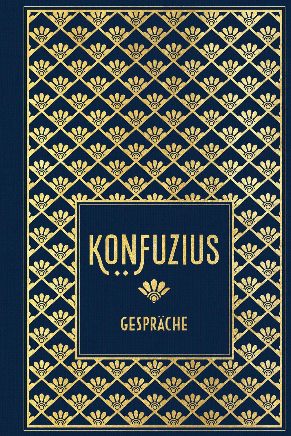 Cover: 9783868206227 | Gespräche | Leinen mit Goldprägung | Konfuzius | Buch | 192 S. | 2021