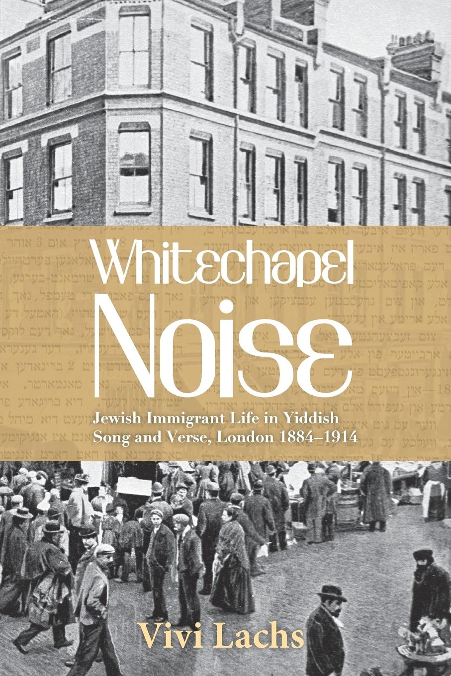 Cover: 9780814343555 | Whitechapel Noise | Vivi Lachs | Taschenbuch | Englisch | 2018