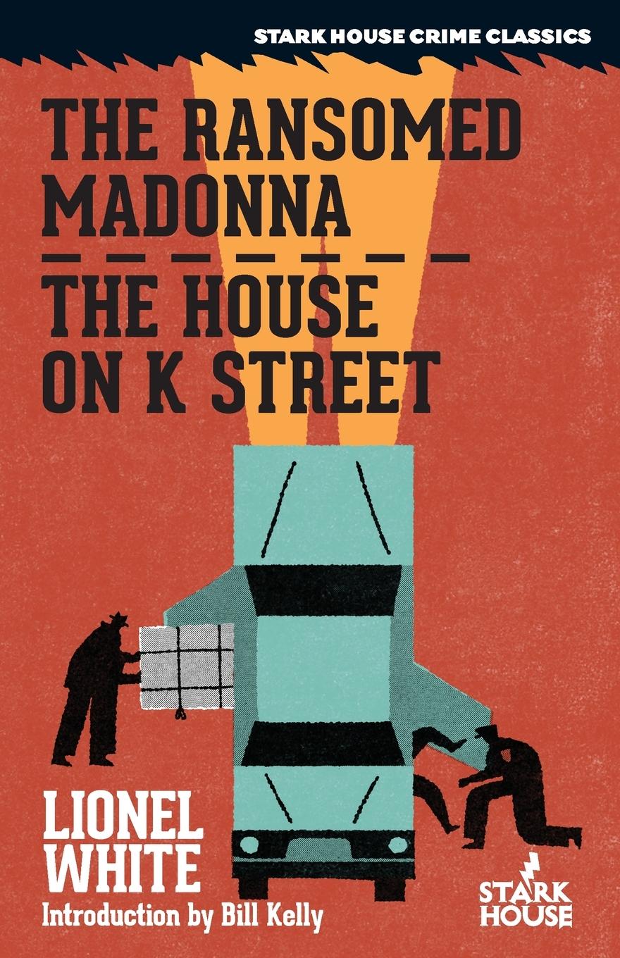 Cover: 9798886011029 | The Ransomed Madonna / The House on K Street | Lionel White | Buch