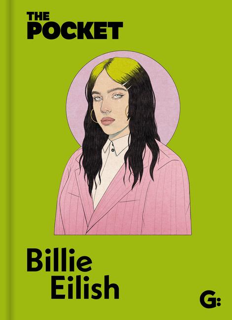 Cover: 9781802472653 | The Pocket Billie Eilish | Gemini | Buch | 128 S. | Englisch | 2024