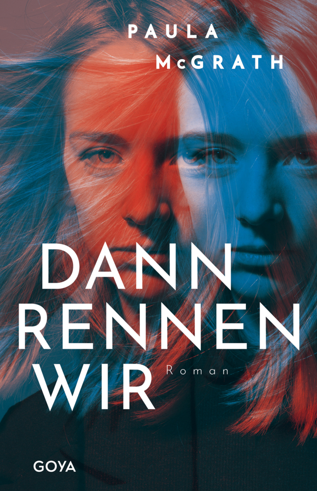 Cover: 9783833744198 | Dann rennen wir | Paula McGrath | Buch | 304 S. | Deutsch | 2022