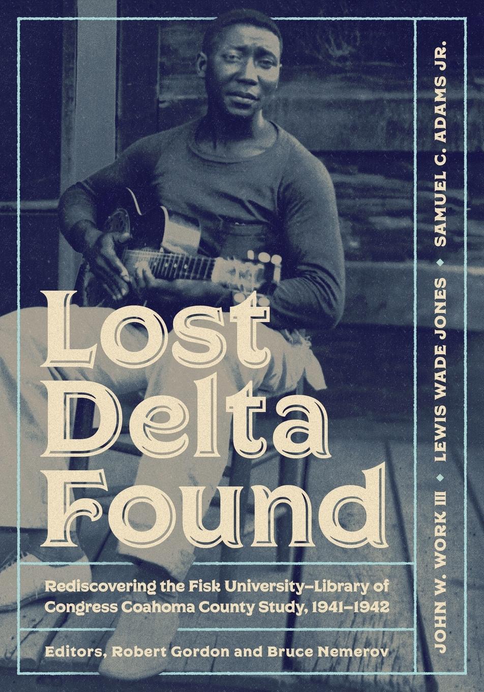 Cover: 9780826514868 | Lost Delta Found | John W Work | Taschenbuch | Englisch | 2020