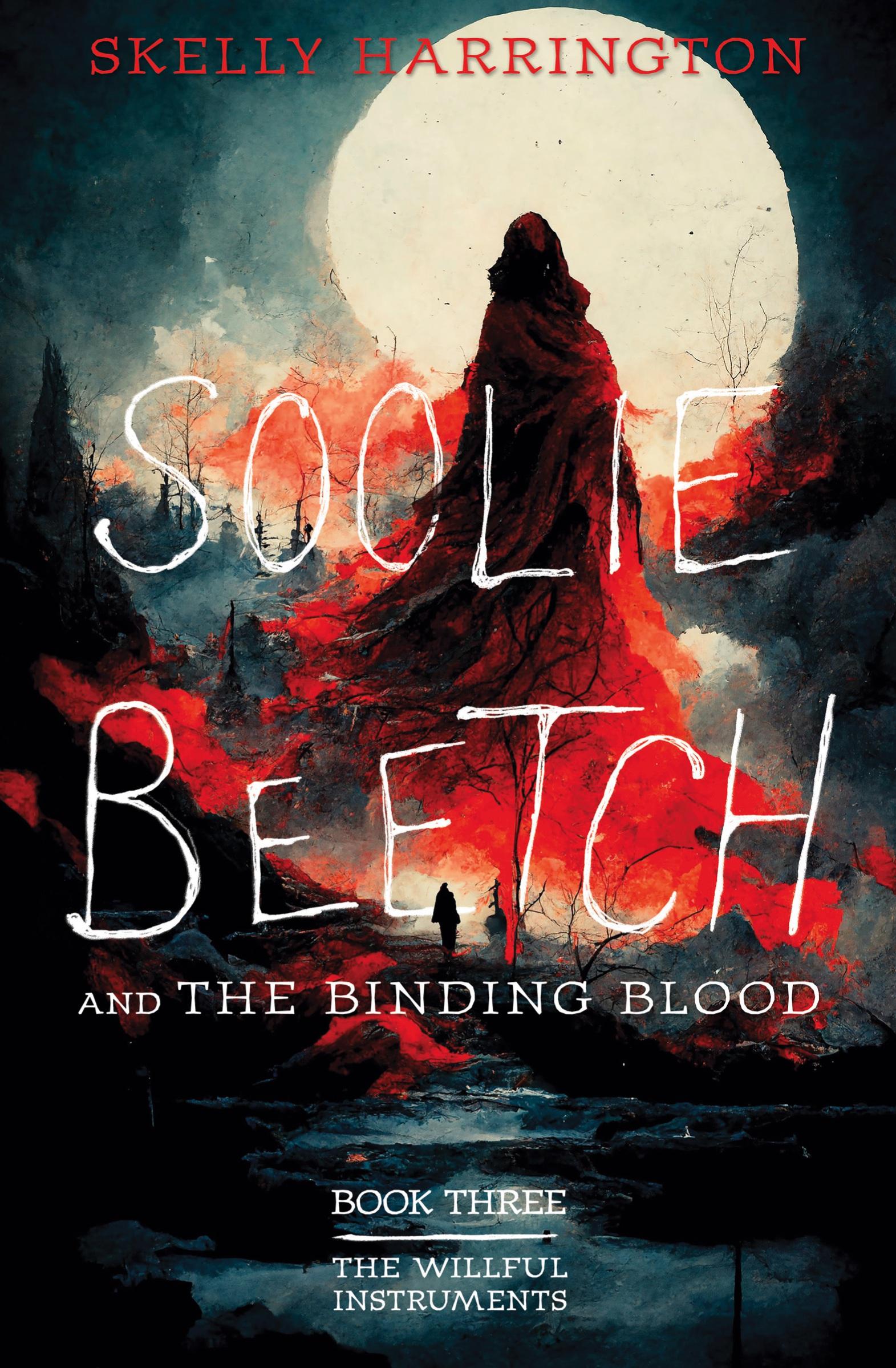 Cover: 9798218382285 | Soolie Beetch and the Binding Blood | Skelly Harrington | Taschenbuch