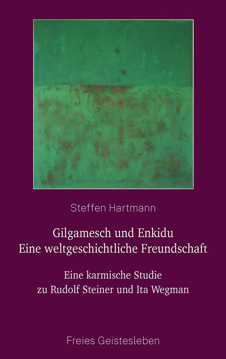 Cover: 9783772519246 | Gilgamesch und Enkidu - eine weltgeschichtliche Freundschaft | Buch