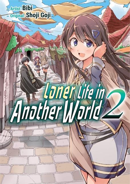 Cover: 9781952241055 | Loner Life in Another World Vol. 2 (Manga) | Shoji Goji | Taschenbuch