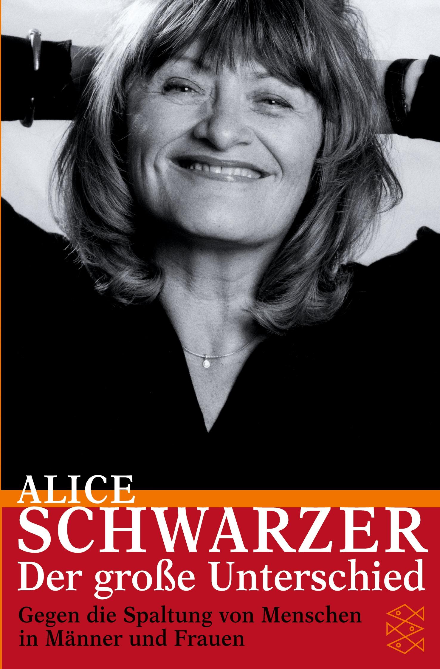 Cover: 9783596152377 | Der große Unterschied | Alice Schwarzer | Taschenbuch | 298 S. | 2002