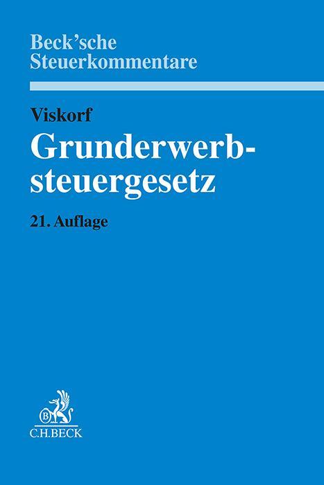 Cover: 9783406816895 | Grunderwerbsteuergesetz | Anette Kugelmüller-Pugh (u. a.) | Buch