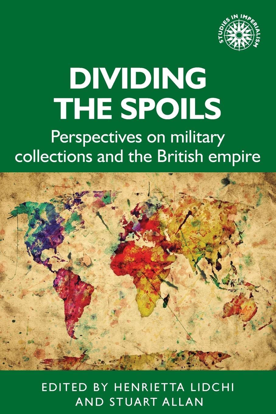 Cover: 9781526163622 | Dividing the spoils | Henrietta Lidchi | Taschenbuch | Paperback