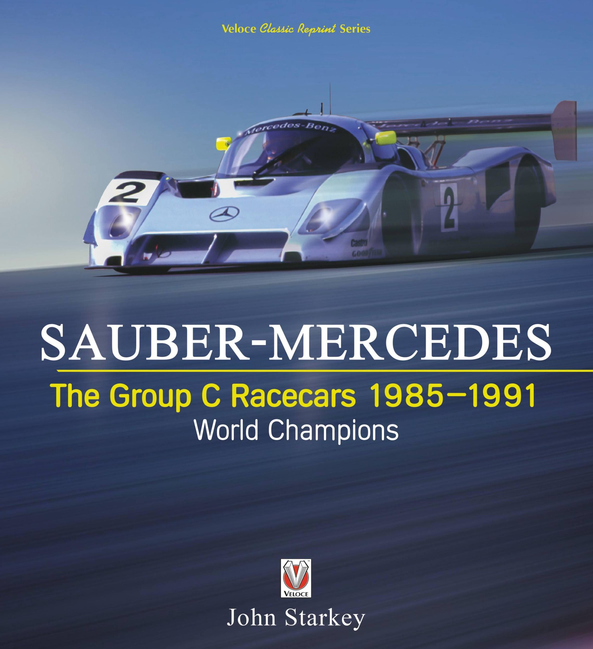 Cover: 9781787114937 | SAUBER-MERCEDES - The Group C Racecars 1985-1991 | John Starkey | Buch