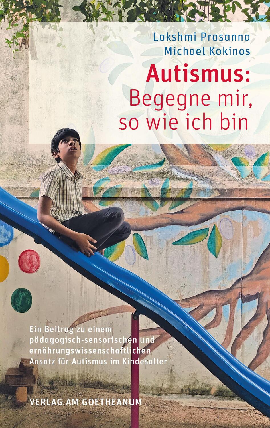 Cover: 9783723517345 | Autismus: Begegne mir, so wie ich bin | Lakshmi Prasanna (u. a.)