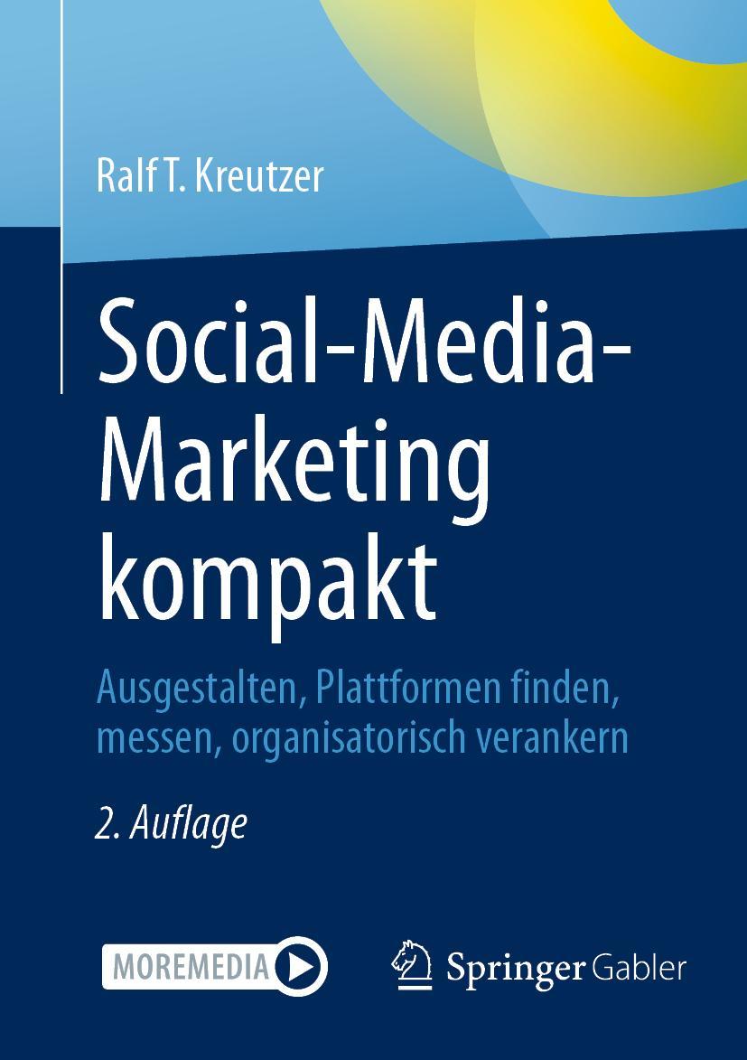 Cover: 9783658338657 | Social-Media-Marketing kompakt | Ralf T. Kreutzer | Taschenbuch | x