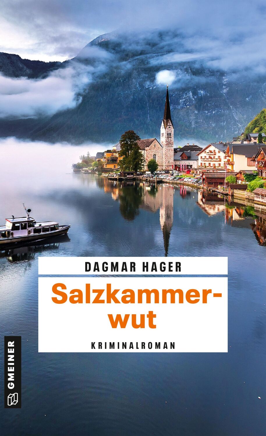 Cover: 9783839204078 | Salzkammerwut | Kriminalroman | Dagmar Hager | Taschenbuch | 266 S.