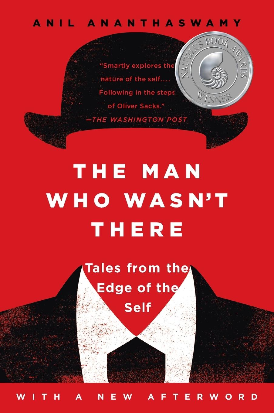 Cover: 9781101984321 | The Man Who Wasn't There | Tales from the Edge of the Self | Buch