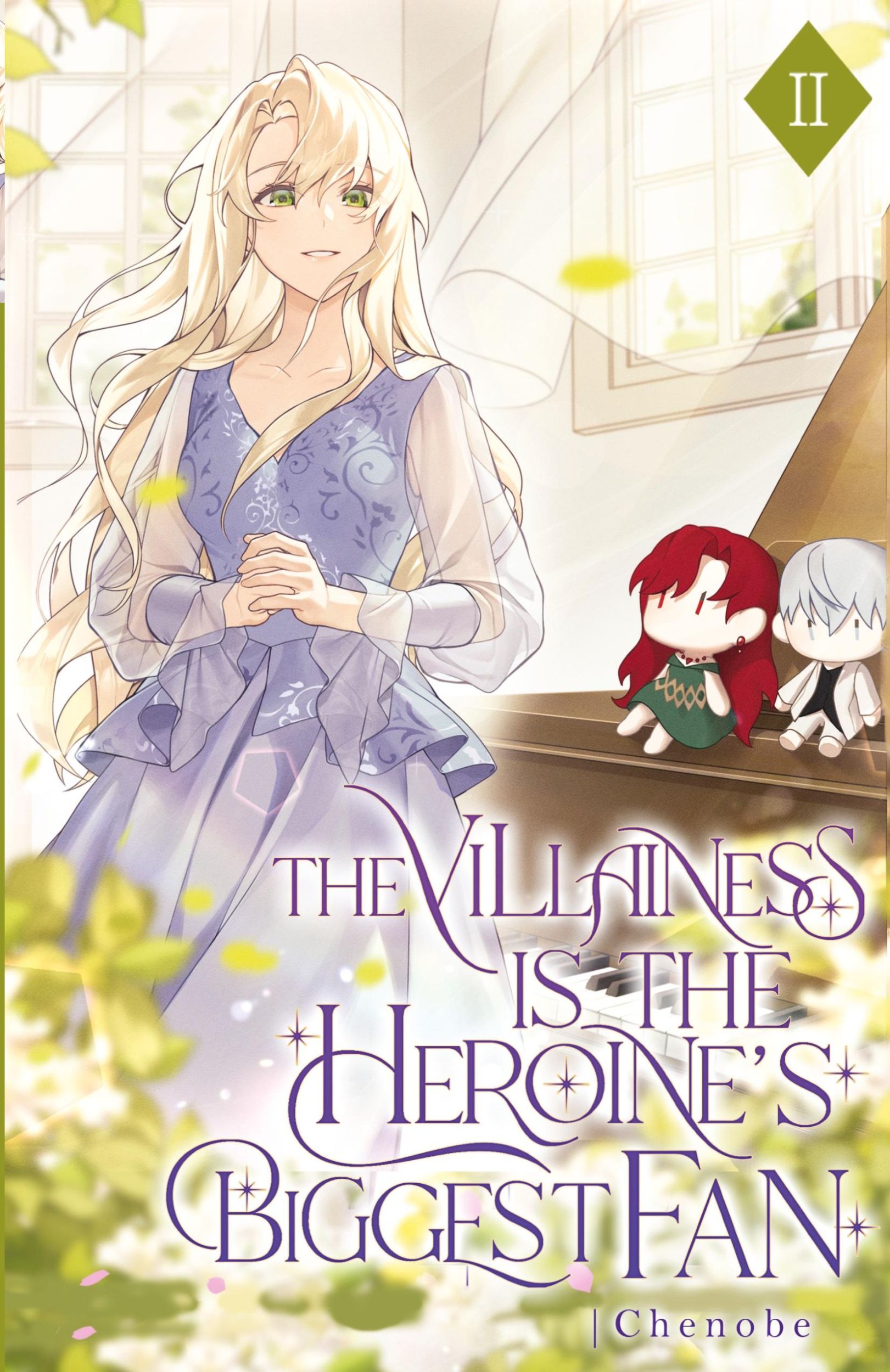 Cover: 9781959742111 | The Villainess is the Heroine's Biggest Fan | Volume II (Light Novel)