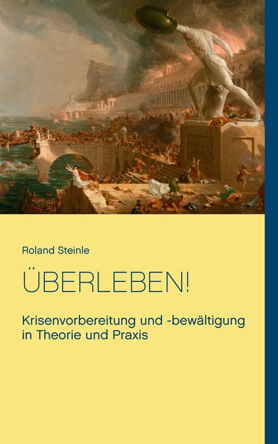 Cover: 9783743196834 | Überleben! | Krisenvorbereitung und -bewältigung in Theorie und Praxis