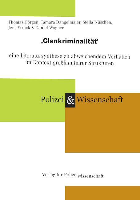 Cover: 9783866767478 | ,Clankriminalität' | Thomas Görgen (u. a.) | Taschenbuch | 107 S.